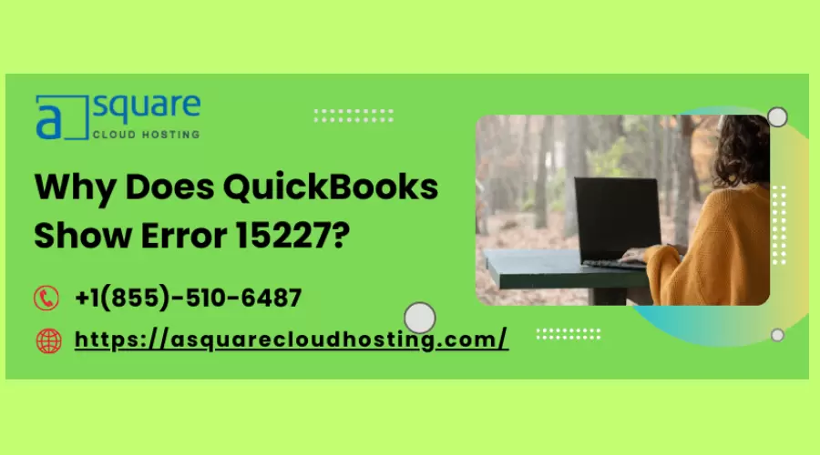 Recommended Tricks to Eliminate QuickBooks Error 15227